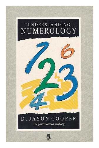 Beispielbild fr Understanding Numerology : The Power to Know Anybody zum Verkauf von Better World Books