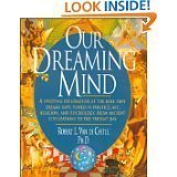 Stock image for Our Dreaming Mind for sale by HPB-Diamond