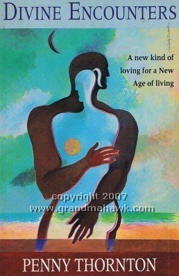 Beispielbild fr Divine Encounters: A New Age of Loving for a New Age of Living zum Verkauf von WorldofBooks