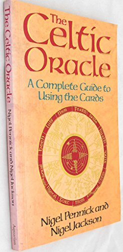 Celtic Oracle/a Complete Guide to Using the Cards/Book and Cards (9781855381322) by Pennick, Nigel