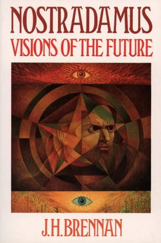 Beispielbild fr Nostradamus: Visions of the Future zum Verkauf von Gulf Coast Books