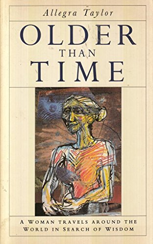 9781855381520: Older Than Time: A Grandmother's Search for Wisdom