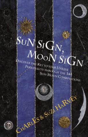 Stock image for Sun Sign, Moon Sign for sale by Blue Eagle Metaphysical Emporium