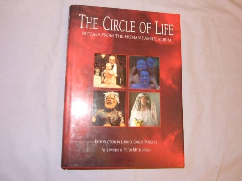 Stock image for The Circle Of Life : Pictures From The Human Family Album for sale by Black Cat Bookshop P.B.F.A