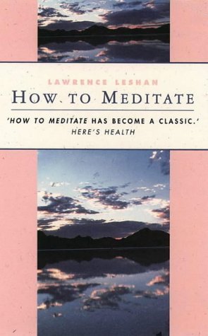 9781855382770: How to Meditate: A Guide to Self-discovery
