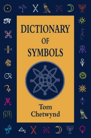 Stock image for A Dictionary of Symbols for sale by Eric James