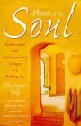 Stock image for Places of the Soul: Architecture and Environmental Design as a Healing Art for sale by SecondSale