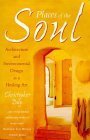 9781855383050: Places of the Soul: Architecture and Environmental Design as a Healing Art