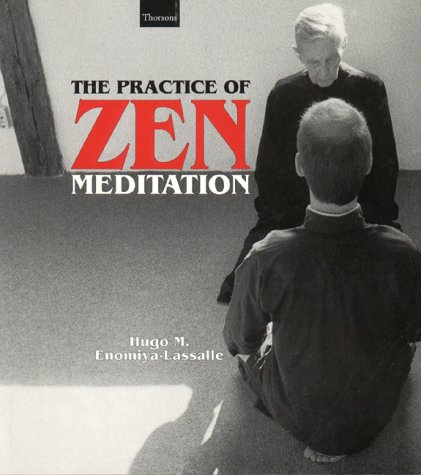 9781855383135: The Practice of Zen Meditation
