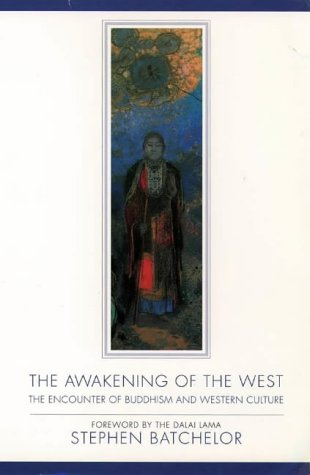 The Awakening of the West - Batchelor, Stephen