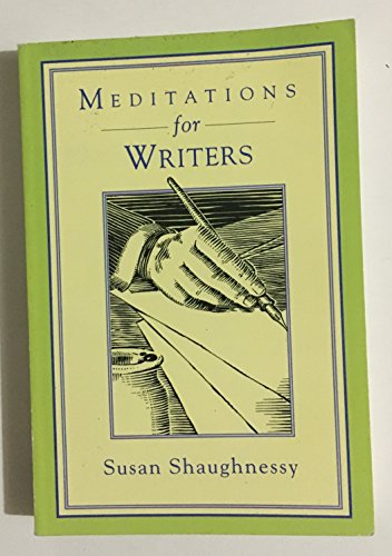 Meditations for Writers (9781855383456) by Susan Shaughnessy