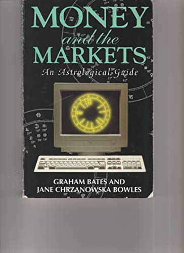 Beispielbild fr Money and the Markets: An Astrological Guide zum Verkauf von Michael Knight, Bookseller