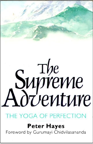 Stock image for The Supreme Adventure: The Yoga of Perfection for sale by Ergodebooks
