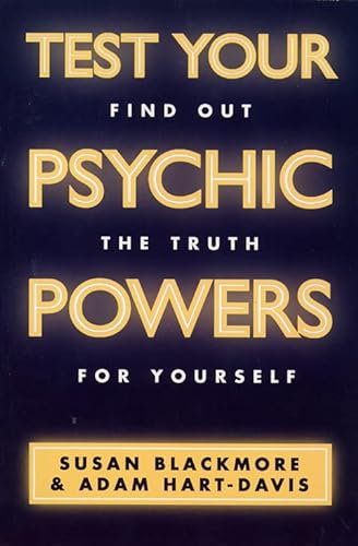 Imagen de archivo de Test Your Psychic Powers: Find Out the Truth for Yourself a la venta por WorldofBooks