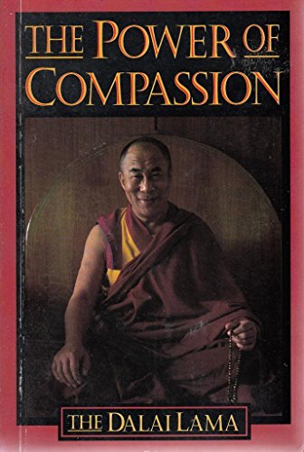 Imagen de archivo de The Power of Compassion : A Collection of Lectures a la venta por Better World Books
