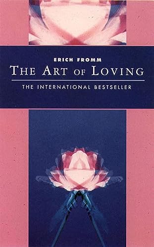 Beispielbild fr The Art of Loving (Classics of Personal Development) zum Verkauf von WorldofBooks