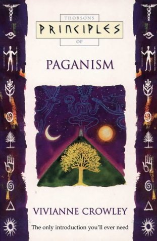 9781855385078: Paganism: The only introduction you’ll ever need (Principles of)