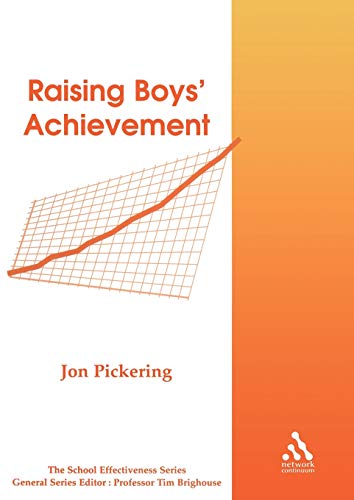 Beispielbild fr Raising Boys' Achievement: No. 6 (School Effectiveness S.) zum Verkauf von WorldofBooks