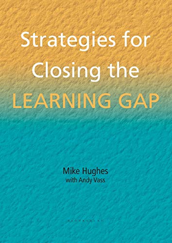 Beispielbild fr Strategies for Closing the Learning Gap (School Effectiveness) (School Effectiveness S.) zum Verkauf von AwesomeBooks