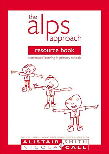 9781855390782: The Alps Approach Resource Book: Accelerated Learning in Primary Schools