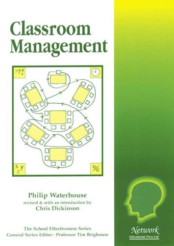 9781855390799: Classroom Management (School Effectiveness S.)