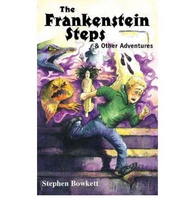 Imagen de archivo de The Frankenstein Steps and Other Adventures (Double Dare Gang) (Double Dare Gang S.) a la venta por AwesomeBooks