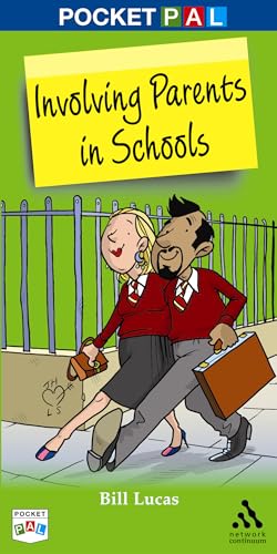 Pocket PAL: Involving Parents in Schools (9781855391055) by Lucas, Bill