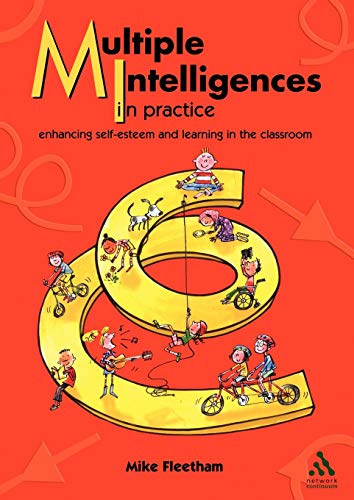 Stock image for Multiple Intelligences in Practice: Enhancing self-esteem and learning in the classroom for sale by WorldofBooks