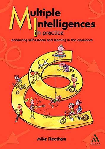 9781855391413: Multiple Intelligences in Practice: Enhancing self-esteem and learning in the classroom