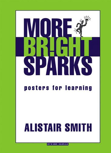 Beispielbild fr More Bright Sparks: Posters for Learning (Accelerated Learning) zum Verkauf von Reuseabook