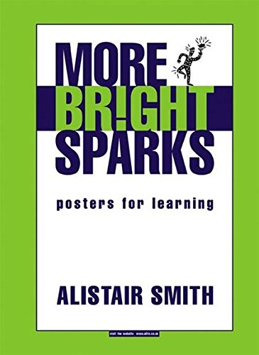 9781855391482: More Bright Sparks: Posters for Learning (Accelerated Learning S.)