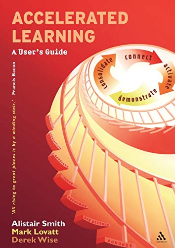 Beispielbild fr Accelerated Learning: A User's Guide (Accelerated Learning S.) zum Verkauf von WorldofBooks