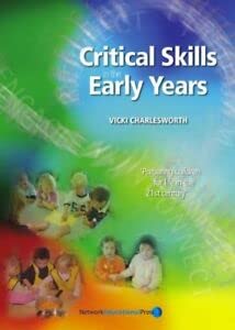 Beispielbild fr Critical Skills in the Early Years zum Verkauf von WorldofBooks