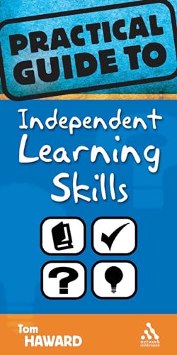 Imagen de archivo de The Practical Guide to Independent Learning Skills (Practical Guides) a la venta por WorldofBooks