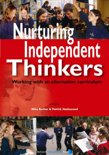 Stock image for Nurturing Independent Thinkers for sale by Discover Books