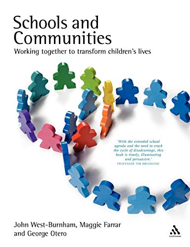 Stock image for Schools and Communities: Working together to transform childrens lives for sale by Reuseabook