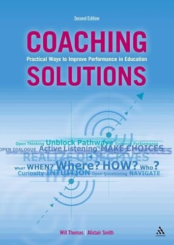 Beispielbild fr Coaching Solutions 2nd Edition: Practical Ways to Improve Performance in Education zum Verkauf von Books From California