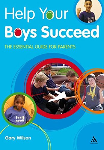9781855394490: Help Your Boys Succeed: The essential guide for parents (Help Your Child to Succeed)