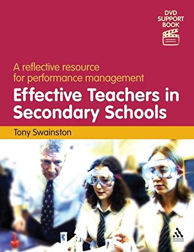 Effective Teachers in Secondary Schools A reflective resource for performance management