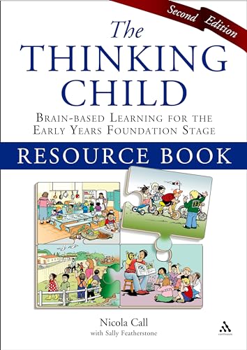 9781855397415: The Thinking Child Resource Book: Brain-based learning for the early years foundation stage