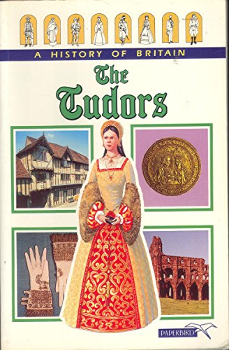 Stock image for The Tudors (History of Britain) for sale by SecondSale