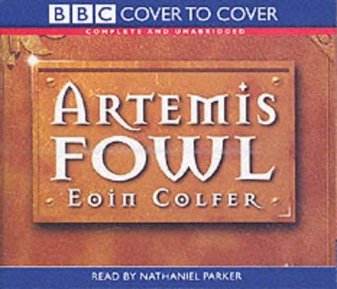 Complete & Unabridged (Cover to Cover) (9781855491915) by Colfer, Eoin