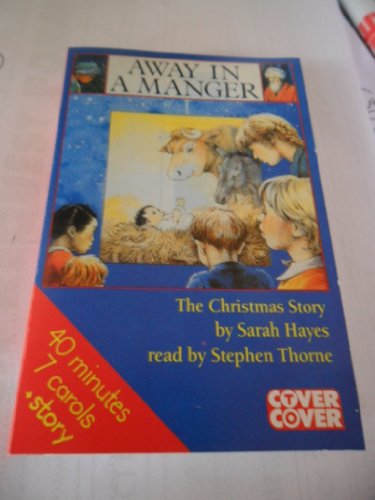 Stock image for Away in a Manger: Complete & Unabridged (Cover to Cover) for sale by medimops