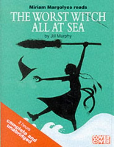 Beispielbild fr The Worst Witch All at Sea: Complete & Unabridged (Cover to Cover) zum Verkauf von medimops