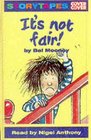 9781855493506: It's Not Fair!: Complete & Unabridged (Cover to Cover)