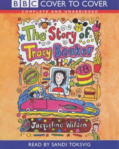 9781855493810: The Story of Tracy Beaker: Complete & Unabridged