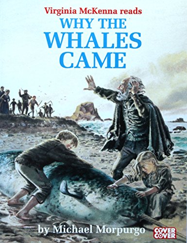 Imagen de archivo de Why The Whales Came: Complete and Unabridged (Cover to Cover) a la venta por Cambridge Rare Books