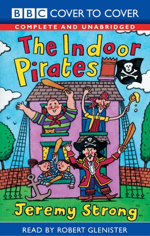 9781855493919: The Indoor Pirates: Complete & Unabridged (Cover to Cover)