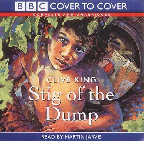 Beispielbild fr Stig of the Dump: Complete & Unabridged (C2C Childrens) zum Verkauf von WorldofBooks