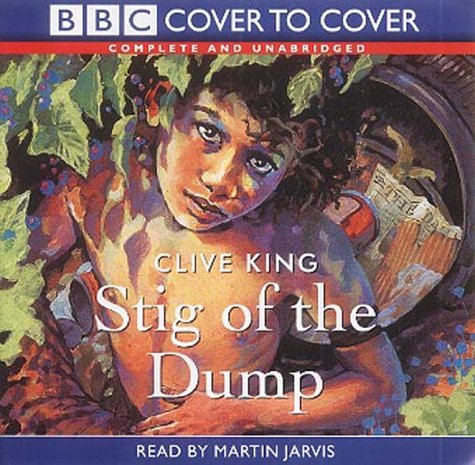 Stock image for Stig of the Dump: Complete & Unabridged (C2C Childrens) for sale by WorldofBooks